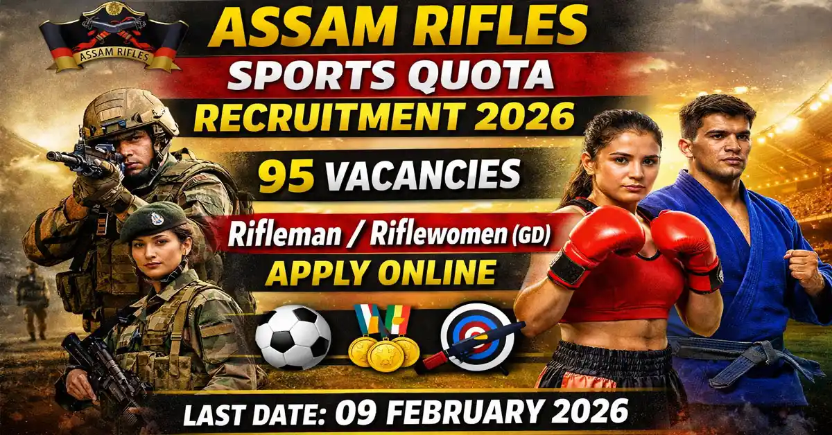 Assam Rifles Sports Quota Recruitment 2026