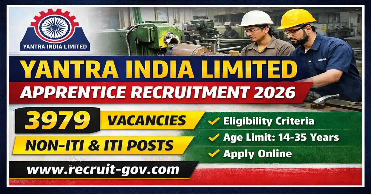 Yantra India Limited Recruitment 2026