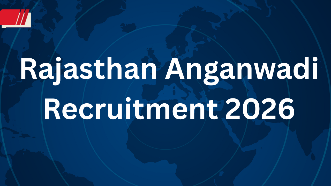 Rajasthan Anganwadi Recruitment 2026
