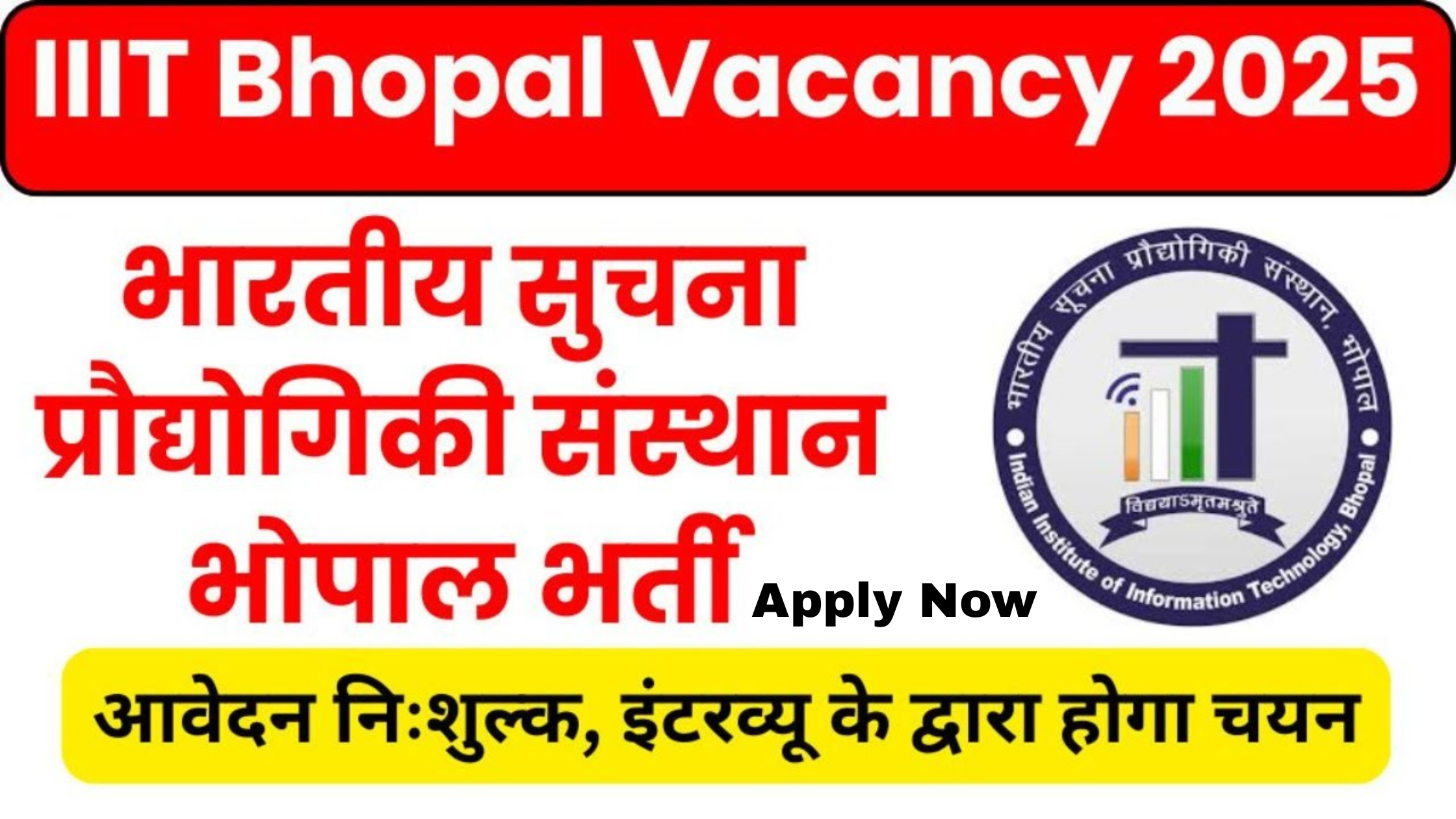 IIIT Bhopal Vacancy 2026