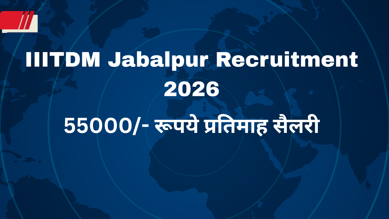 IIITDM Jabalpur Recruitment 2026