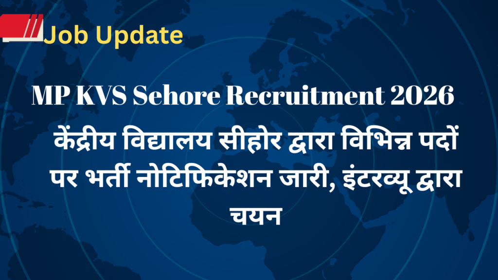 MP KVS Sehore Recruitment 2026